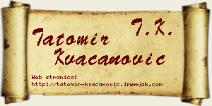 Tatomir Kvačanović vizit kartica